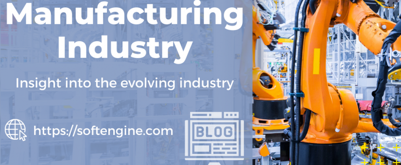 Navigating the Current Manufacturing Industry
