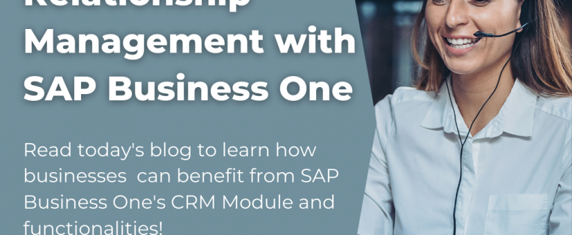 Customer Relationship Management with SAP Business One