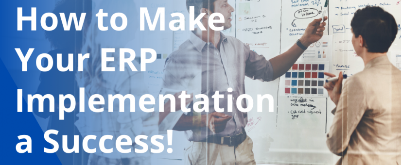 How to Make Your ERP Implementation a Success