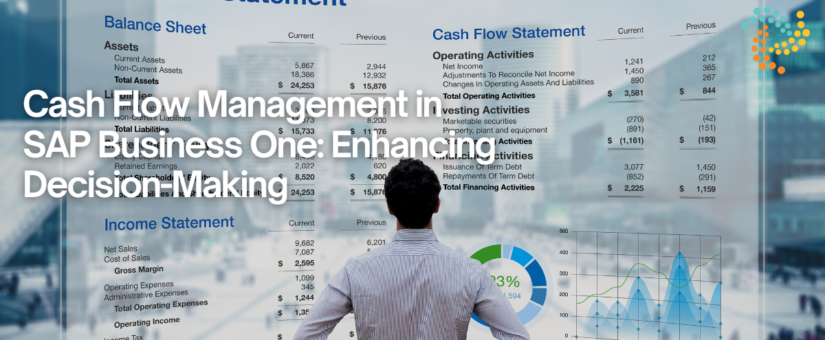 Cash Flow Management in SAP Business One: Enhancing Decision-Making