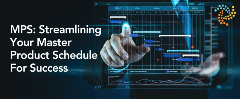 Master Production Schedule
