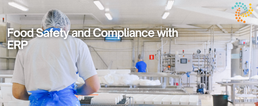 Food Safety and Compliance with ERP