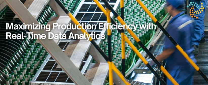 Maximizing Production Efficiency with Real-Time Data Analytics