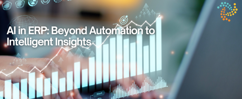 AI in ERP: Beyond Automation to Intelligent Insights