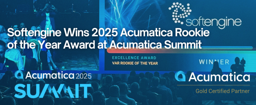 Softengine Wins 2025 Acumatica Rookie of the Year Award at Acumatica Summit